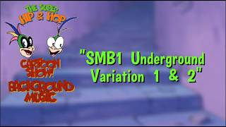 SH&HCS Bg Music - SMB1 Underground Variation 1 & 2