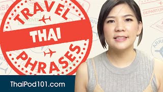 All Travel Phrases You Need in Thai! Learn Thai in 30 Minutes!