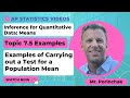 AP Statistics: Topic 7.5 Examples of How to Carry Out a Test for a Population Mean