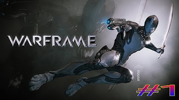 Warframe Part 1 ( no commentary ) Gameplay
