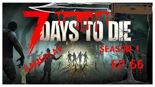 7 Days To Die Console Gameplay Day 66