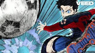 Blue Lock [Season 3] Theme - Isagis Awakening - Neo Egoist League