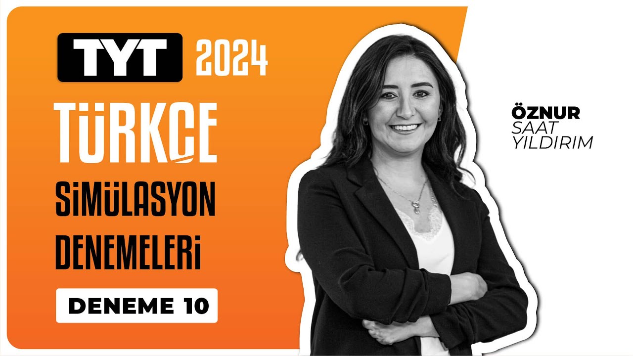 TYT Türkçe Simülasyon Denemeleri Deneme 10 Soru Çözümleri
