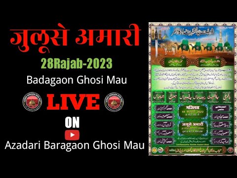 Live Juloos e Amari28 RajabBadagaon Ghosi Mau