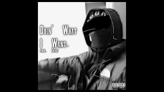 Dry - Doin' What I Want (Wake Up in The Sky REMIX)