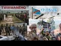 17 05 26 SUD KIVU BIDEGU KALINGI MIKENKE SOUS FEU DRONE RDF ET HÉLICOPTÈRE RWANDAIS DÉTRUITS 