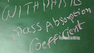 Definition of Mass Absorption Coefficient