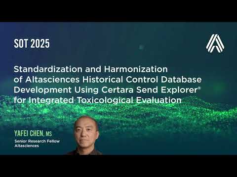 SOT 2025—Standardization and Harmonization of Altasciences Historical Control Database Development