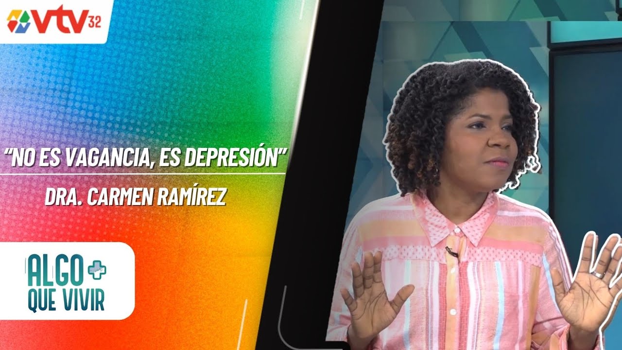¡Atención! La depresión NO es haraganería: señales que debes conocer |Dra. Carmen Ramírez