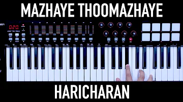 Mazhaye Thoomazhaye - Haricharan | Voice And A Keyboard | 2019