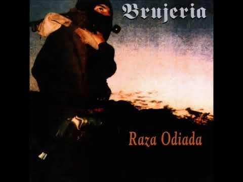 Brujeria  -  Raza Odiada (Full Album) 1995