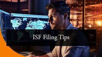 Master ISF Filings: Avoid Common Pitfalls and Tips!