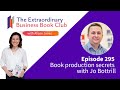 Episode 295 - Book production secrets with Jo Bottrill