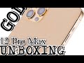 UNBOXING iPHONE 12 PRO MAX GOLD