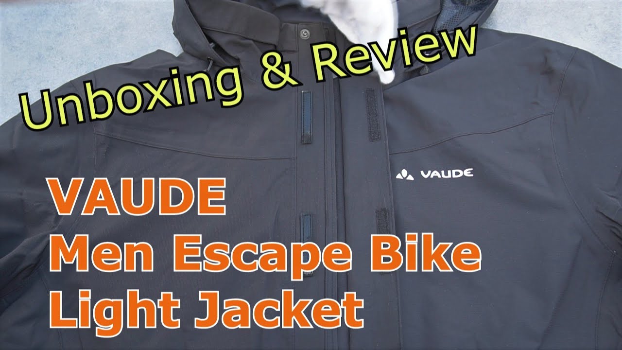 VAUDE Men\'s Escape Bike Light Jacket - UNBOXING & REVIEW - YouTube