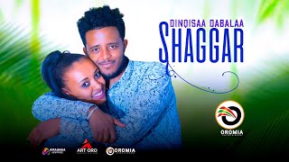 Dinqisaa Dabalaaa |SHAGGAR| New Oromo Music HD 2023