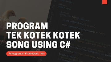 Program Tek Kotek Kotek (Song) Using C#