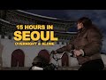 What To Do In Seoul On A 15-Hour Overnight Layover (Solo Female Travel Vlog)
