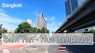 Bangkok | 2021 | Virtual Cycling | Rama Ⅳ ~ Sam Yan ~ Hua Lamphong | Bangkok City Tour | Thailand