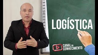 Fundamentos da Logística - Logística