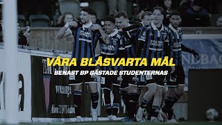 Våra blåsvarta mål senast BP gästade Studenternas | Inför Sirius - BP