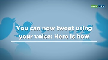 You can now tweet using your voice: Here is how