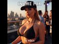 In The Mix