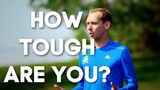 Mental Toughness for Running: How Tough Are You?