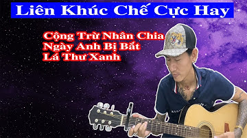 Cộng Trừ Nhân Chia Phân Số Cho Đời Anh - Trend TikTok - Tony Móm Nhạc Chế, Gõ Bo Cover Guitar