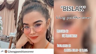 Bislak lheng pamittan with Lyrics | Delaila Lheng Pamittan Cover