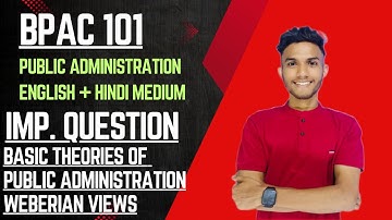 BPAC 101 लोक प्रशासन | Important question | Public Administration honours | IGNOU WALAY