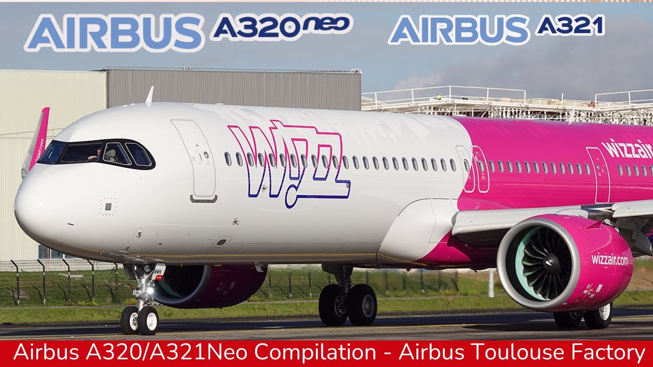 AIRBUS A320NEO & A321Neo Compilation, Airbus Toulouse Factory & Flight test (2025)