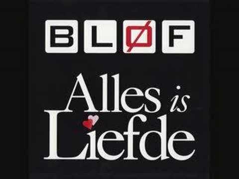 Blof - Alles is liefde Akoestisch