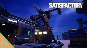 Humble Beginnings | Satisfactory | Episode 1