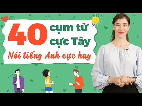Video 40 CỤM TIẾNG ANH GIAO TIẾP NGẮN THÔNG DỤNG NHẤT CHO... - youtube