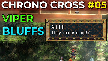 Chrono Cross Radical Dreamers WALKTHROUGH - Viper Bluffs with Guile - Part 5