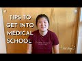 9 Effective Tips To Get Into Medical School | How I Got Into Medical School