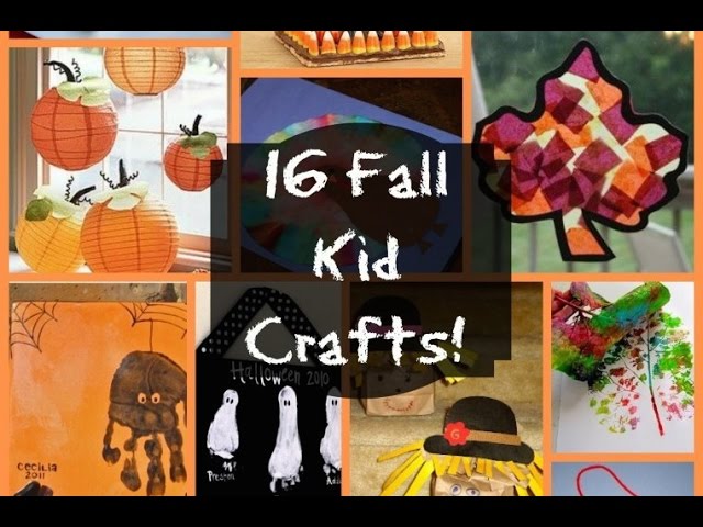 16 Fall Kid Crafts 