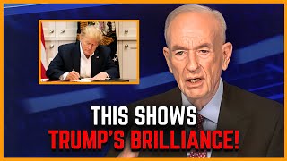 Bill O'Reilly: Trump is About To Do What No President Has Ever Done!