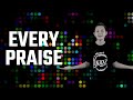 Every praise  kids worship with motions and lyrics