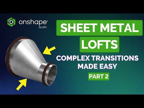 Master Sheet Metal Loft in Onshape (Part 2) - HVAC Adapters & Range Hoods