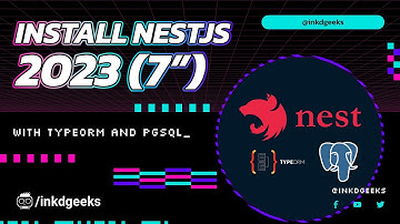 Install Nestjs + Typeorm + Pgsql | (2023) 🔥 - Step-by-Step
