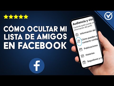 ¿Cómo ocultar mi lista de amigos de FACEBOOK? - Válido para Android e iPhone