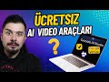 2025 ÜCRETSİZ AI Video Araçları !!!! 🚀 | Hepsini Test Ettim !!!