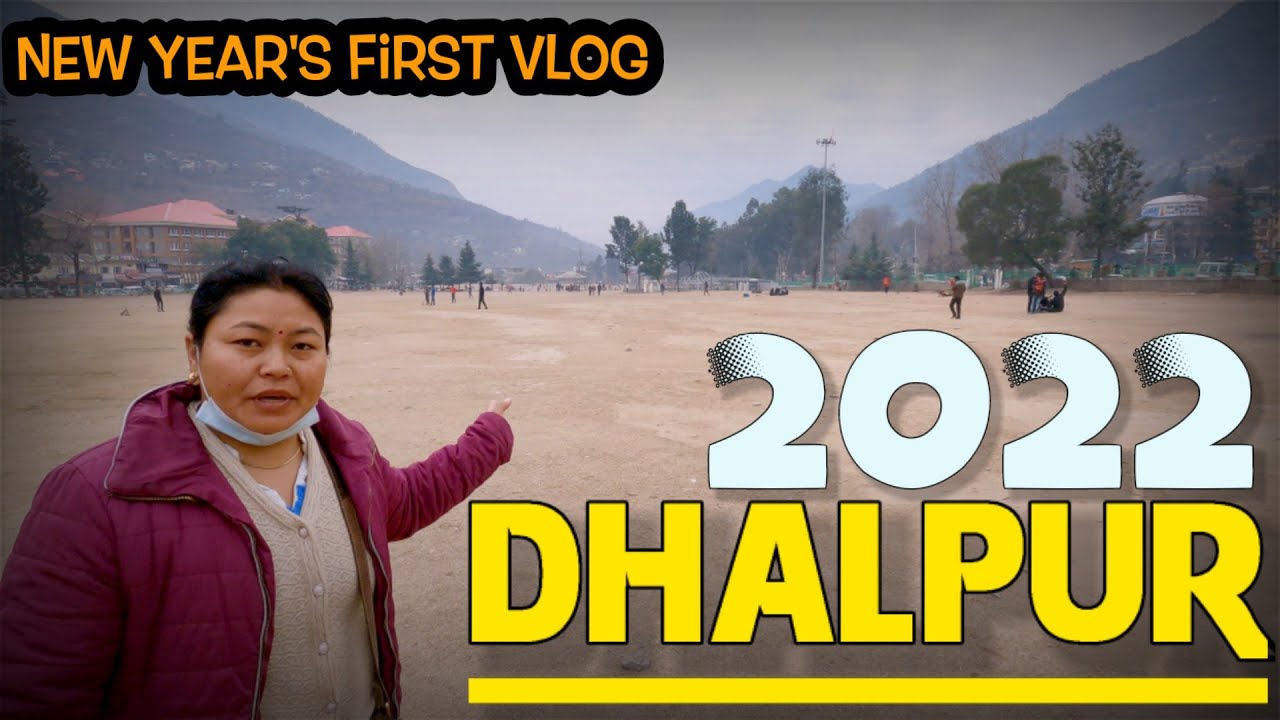 2022 मे ढालपूर बाजार की सैर | New Year Visit to Dhalpur Market | Kullu | Himachal Pradesh | Vlogs
