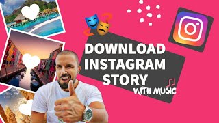 How to Save Instagram Story with Music in Android &amp; iPhone | Download Instagram Music Story