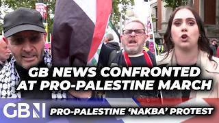 GB News confronted by crowds at pro-Palestine Nakba march in London