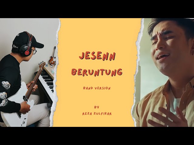 JESENN - Beruntung || Band Version by Reza Zulfikar class=