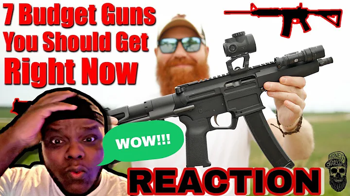 Let's React: 7 Budget Guns You Should Get Right Now (@HonestOutlawReviews)