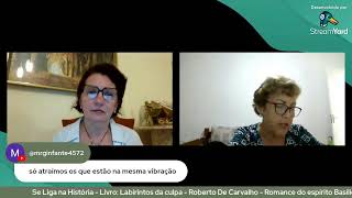 Labirintos da culpa - Roberto De Carvalho